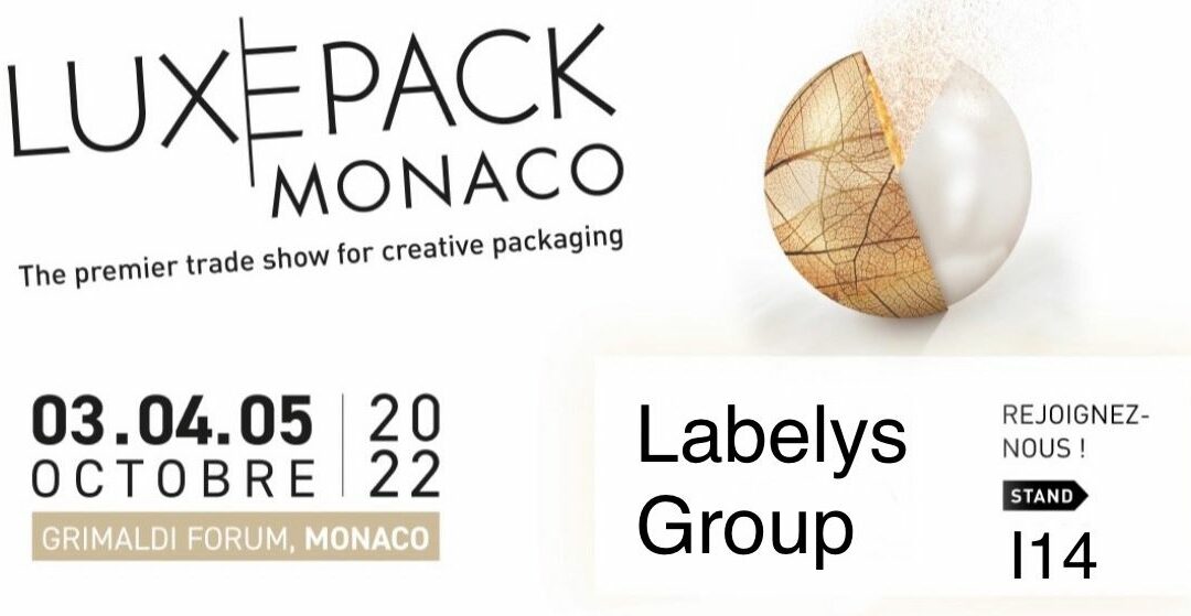Labelys au salon Luxepack Monaco