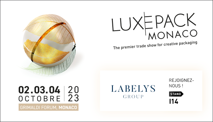 Labelys au Luxepack Monaco 2023